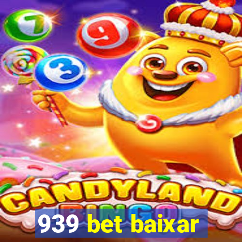 939 bet baixar